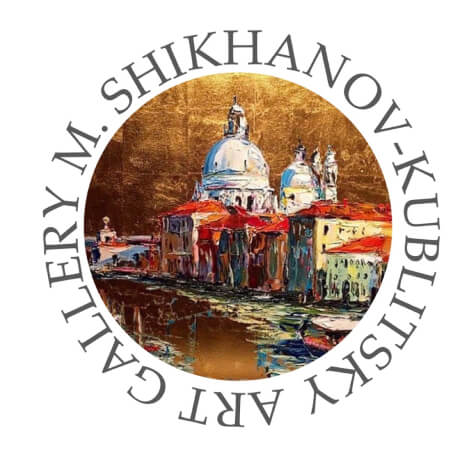 ART GALLERY M.SHIKHANOV-KUBLITSKY